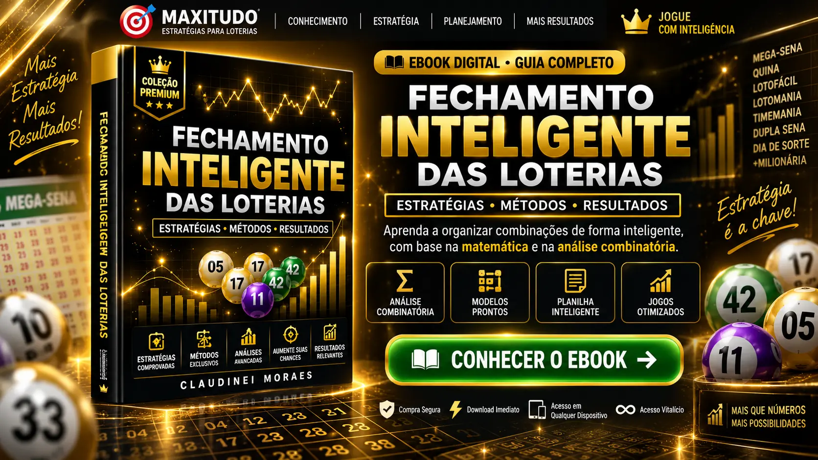 Fechamento Inteligente das Loterias - Estratégias e Métodos