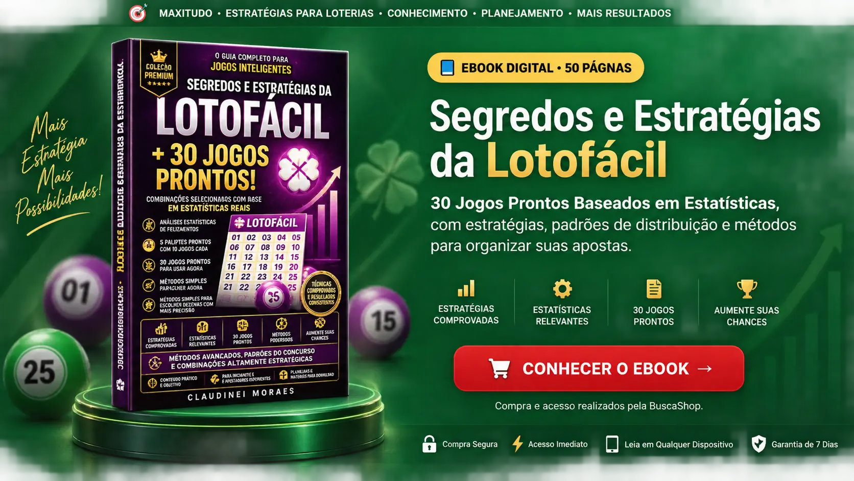 Segredos e Estratégias da Lotofácil - 30 Jogos Prontos Baseados em Estatísticas